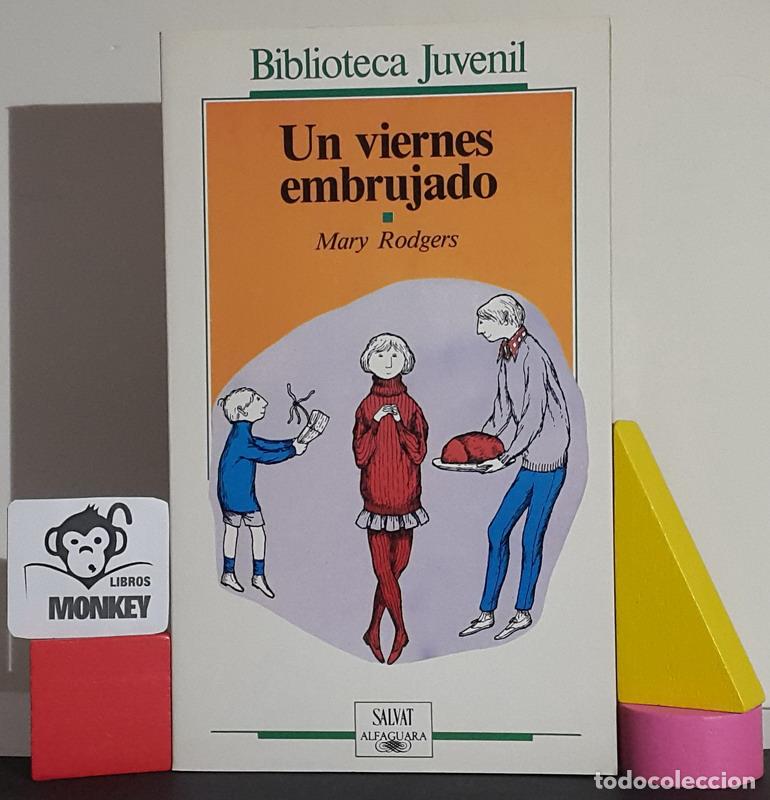 Libros: Un viernes embrujado - Mary Rodgers - Foto 1