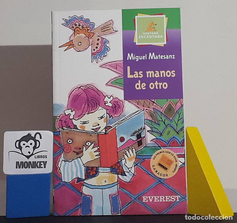 Libros: Las manos de otro - Miguel Matesanz - Foto 1