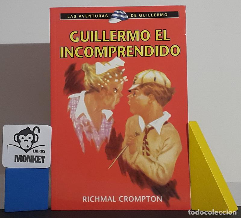 Libros: Guillermo el incomprendido - Richmal Crompton - Foto 1