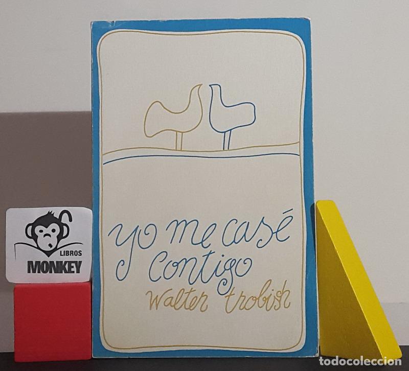 Libros: Yo me cas&eacute; contigo - Walter Trobisch - Foto 1