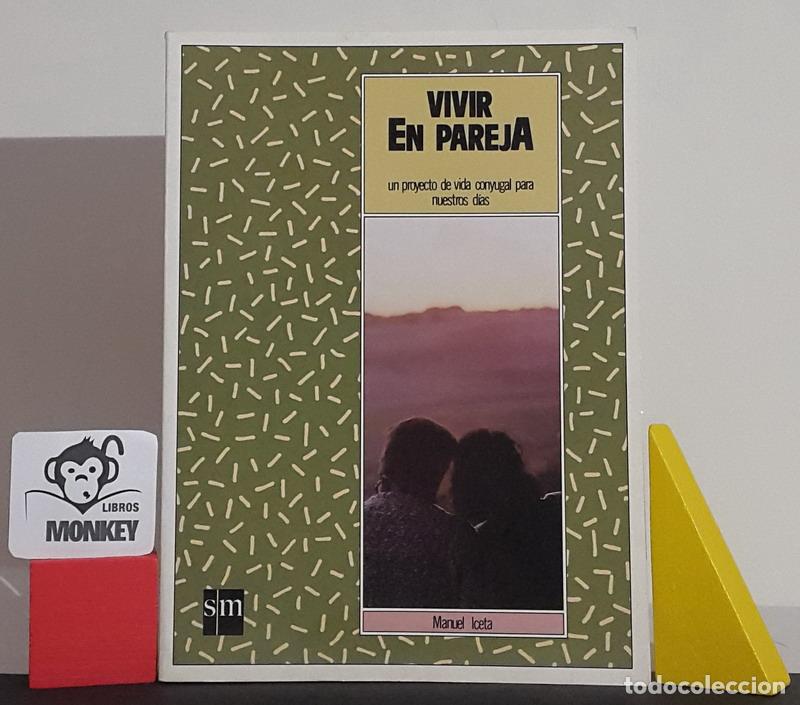 Libros: Vivir en pareja - Manuel Iceta - Foto 1