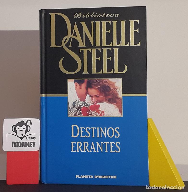 Libros: Destinos errantes - Danielle Steel - Foto 1