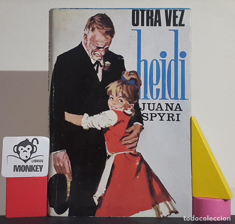 Libros: Otra vez Heidi - Juana Spyri - Foto 1