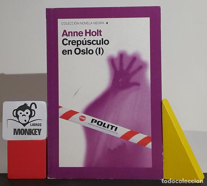 Libros: Crep&uacute;sculo en Oslo (I) - Anne Holt - Foto 1
