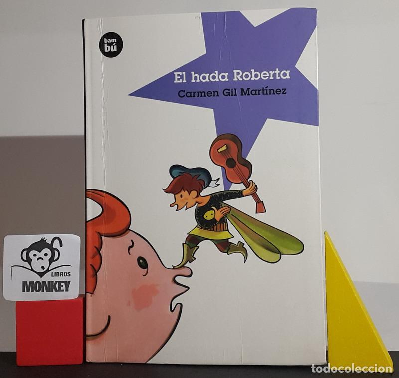 Libros: El hada Roberta - Carmen Gil Mart&iacute;nez - Foto 1