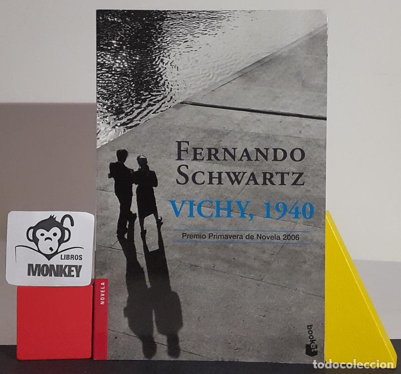 Libros: Vichy, 1940 - Fernando Schwartz - Foto 1