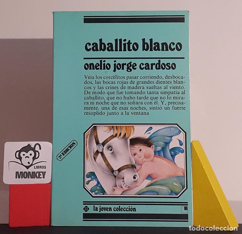 Libros: Caballito blanco - Onelio Jorge Cardoso - Foto 1