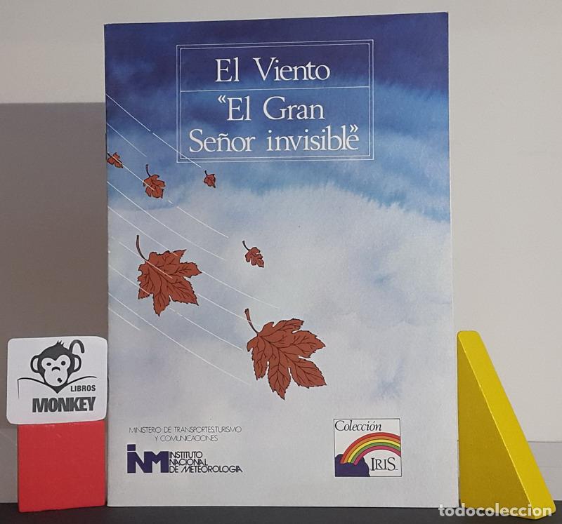 Libros: El viento. El Gran Se&ntilde;or Invisible - Amparo Blasco - Foto 1
