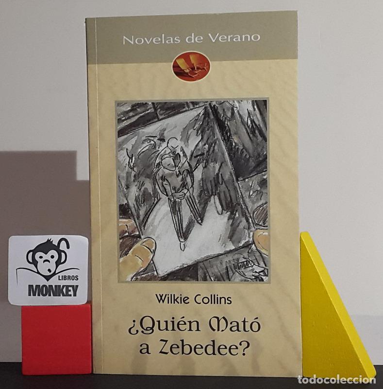 Libros: &iquest;Qui&eacute;n mat&oacute; a Zebedee? - Wilkie Collins - Foto 1