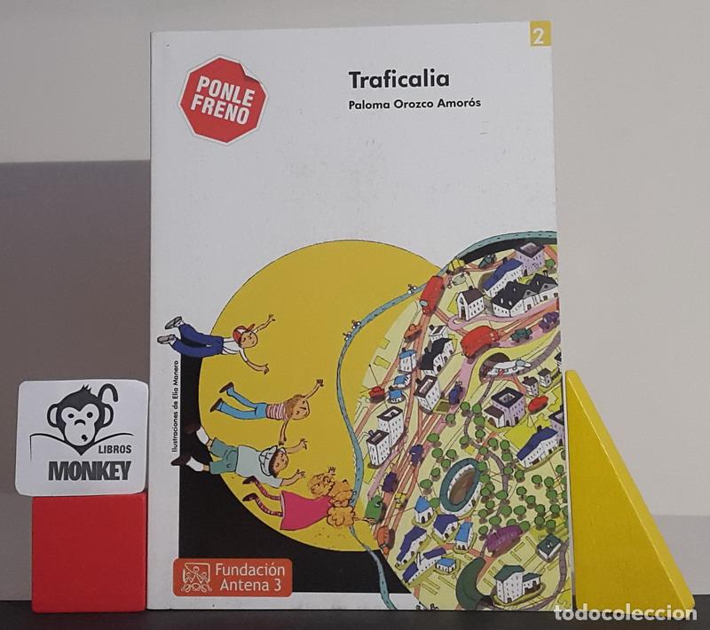Libros: Traficalia - Paloma Orozco Amor&oacute;s - Foto 1