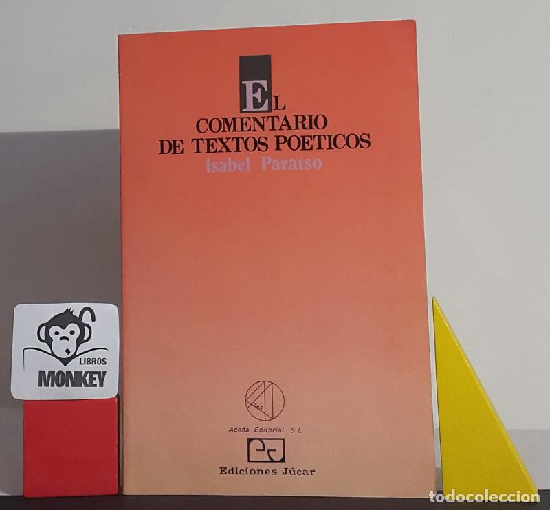 Libros: El comentario de textos po&eacute;ticos - Isabel Para&iacute;so - Foto 1