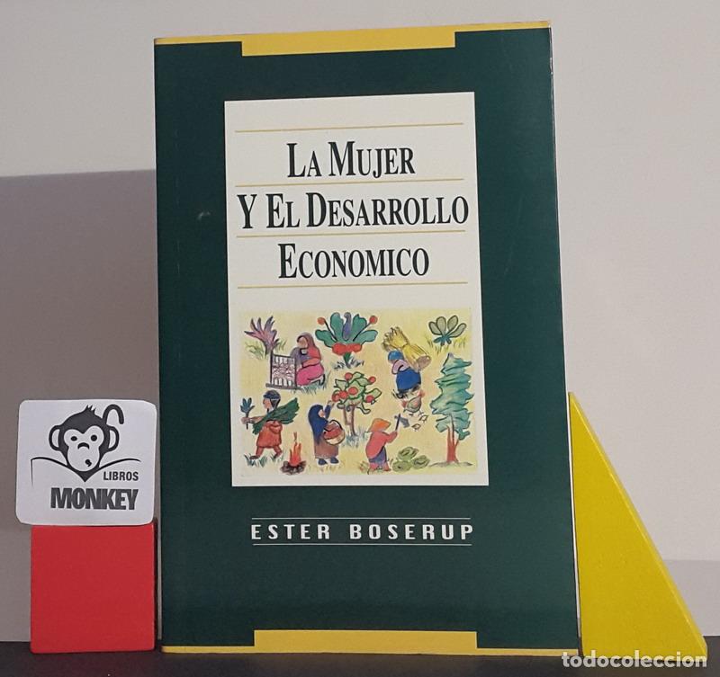 Libros: La mujer y el desarrollo econ&oacute;mico - Ester Boserup - Foto 1