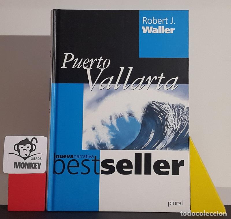 Libros: Puerto Vallarta - Robert J. Waller - Foto 1