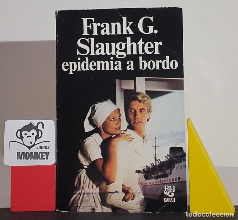 Libros: Epidemia a bordo - Frank G. Slaughter - Foto 1