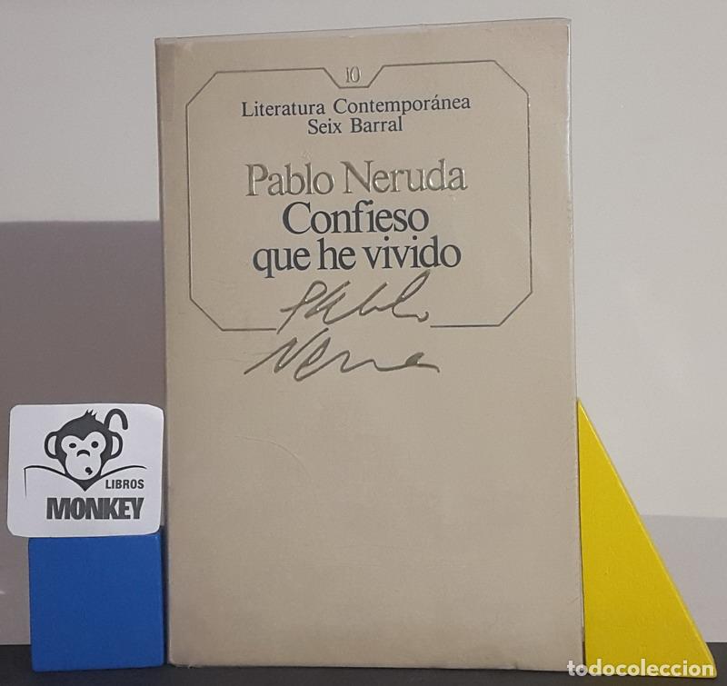 Libros: Confieso que he vivido - Pablo Neruda - Foto 1
