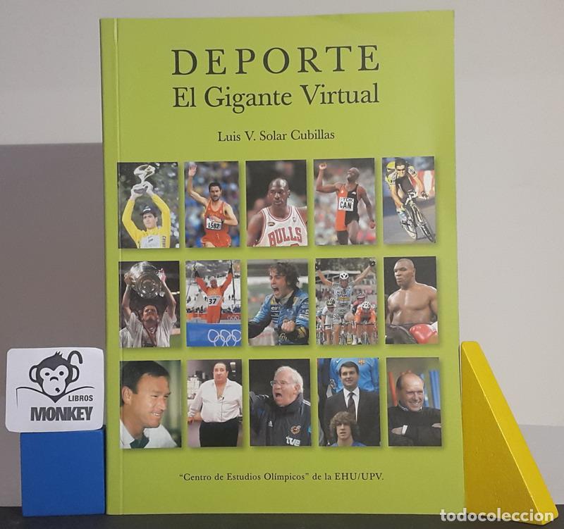 Libros: Deporte. El gigante virtual - Luis V. Solar Cubillas - Foto 1