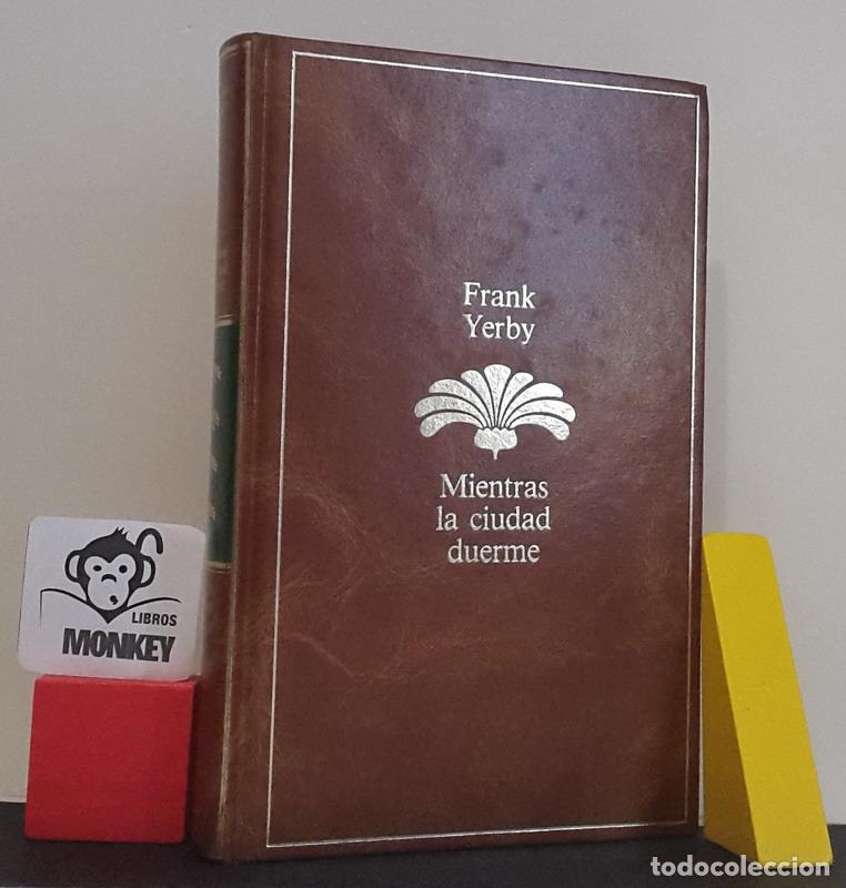 Libros: Mientras la ciudad duerme - Frank Yerby - Foto 1