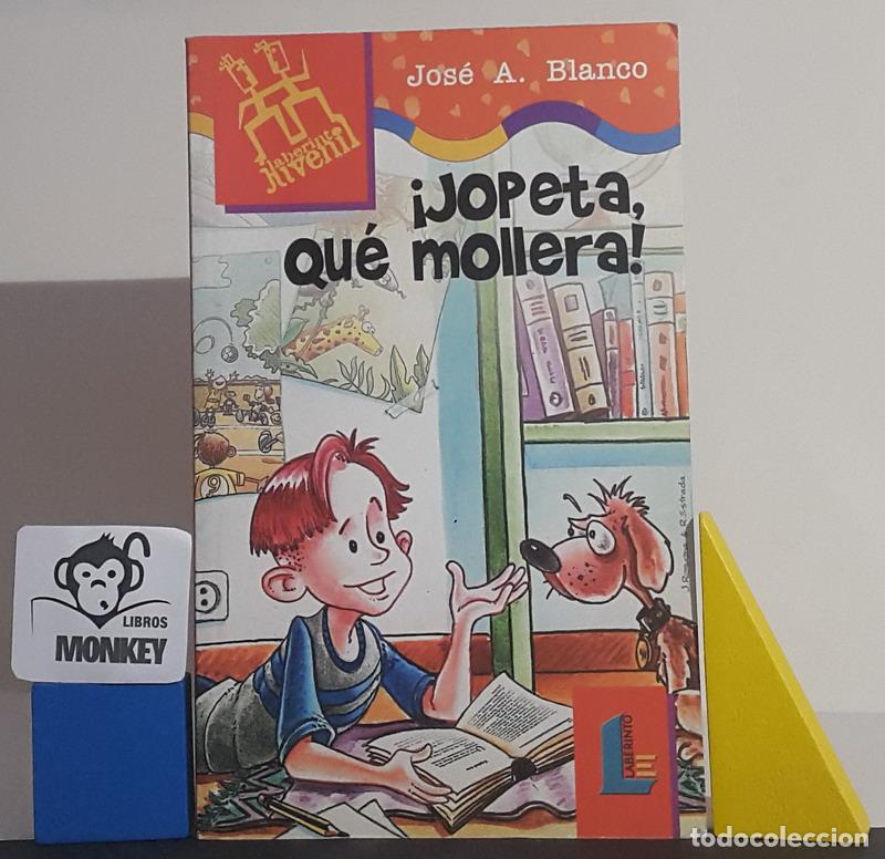 Libros: &iexcl;Jopeta, qu&eacute; mollera! - Jos&eacute; A. Blanco - Foto 1