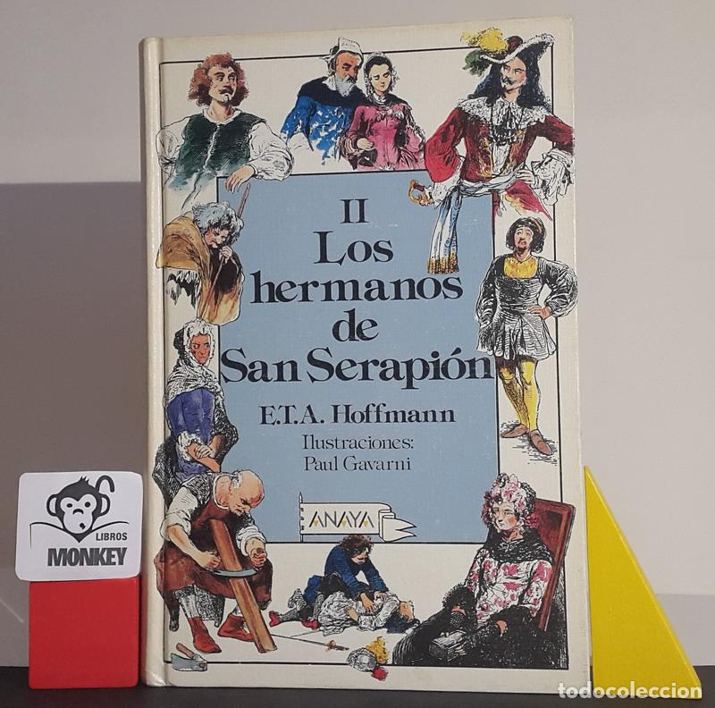 Libros: II Los hermanos de San Serapi&oacute;n - E.T.A. Hoffmann - Foto 1