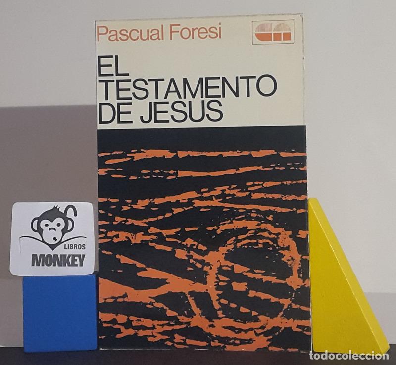 Libros: El testamento de Jes&uacute;s - Pascual Foresi - Foto 1