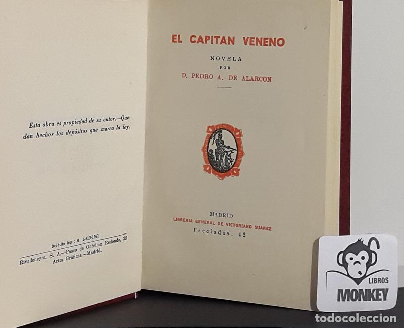 Libros: El Capit&aacute;n Veneno. Historia de mis libros - Pedro A. de Alarc&oacute;n - Foto 2