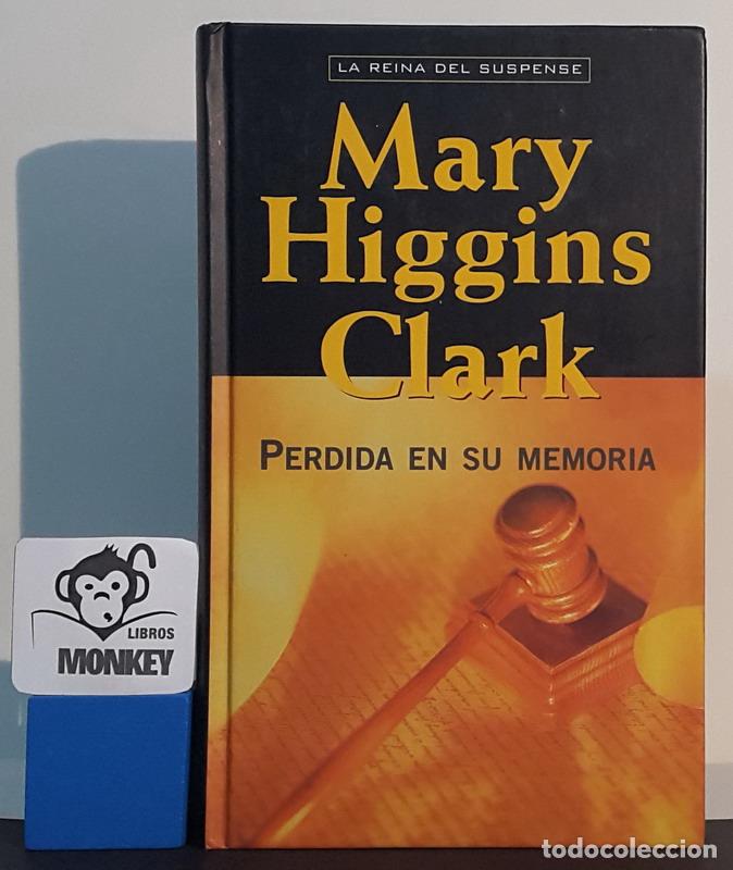 Libros: Perdida en su memoria - Mary Higgins Clark - Foto 1