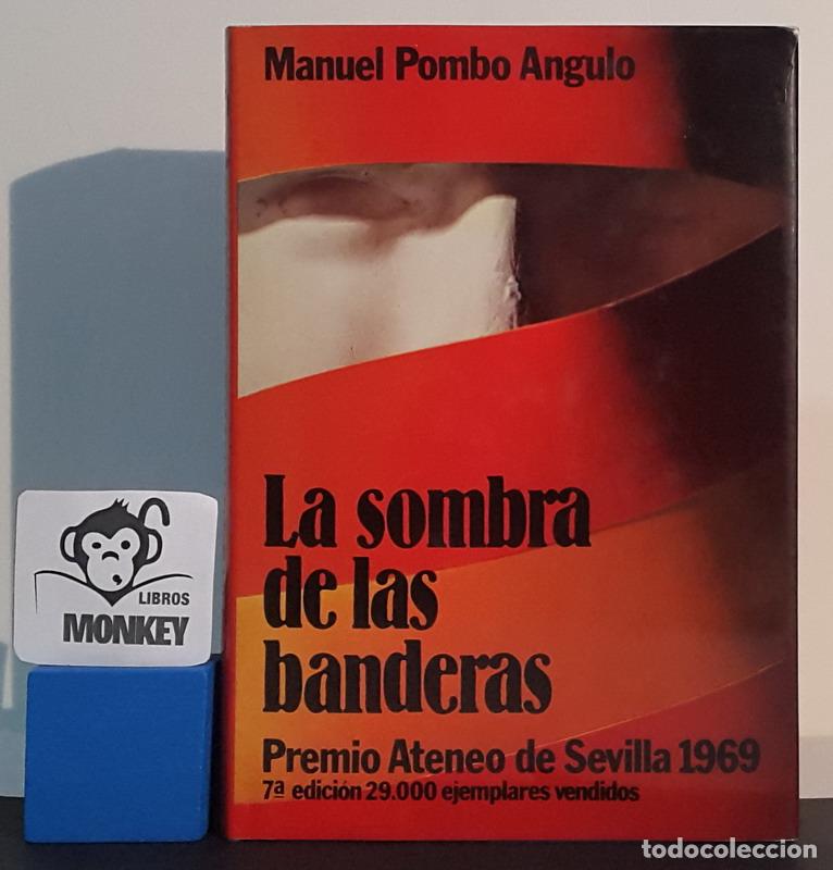 Libros: La sombra de las banderas - Manuel Pombo Angulo - Foto 1