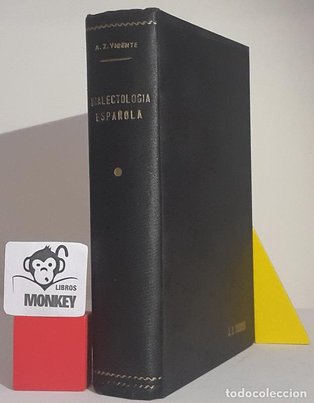 Libros: Dialectolog&iacute;a espa&ntilde;ola - Alonso Zamora Vicente - Foto 1