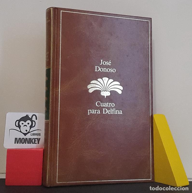 Libros: Cuatro para Delfina - Jos&eacute; Donoso - Foto 1
