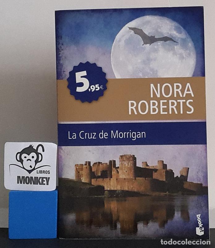 Libros: La Cruz de Morrigan - Nora Roberts - Foto 1