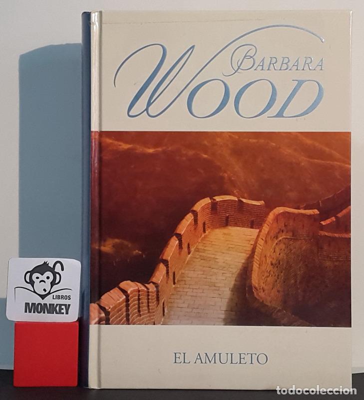 Libros: El amuleto - Barbara Wood - Foto 1