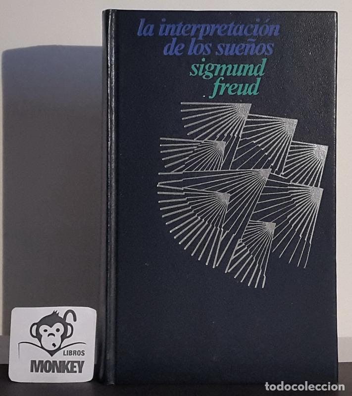 Libros: La interpretaci&oacute;n de los sue&ntilde;os - Sigmund Freud - Foto 1