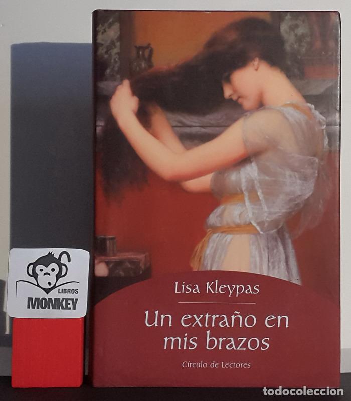 Libros: Un extra&ntilde;o en mis brazos - Lisa Kleypas - Foto 1