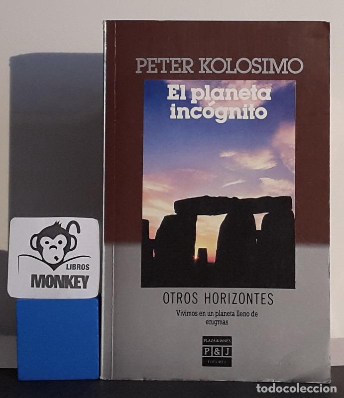 Libros: El planeta inc&oacute;gnito. - Peter Kolosimo - Foto 1