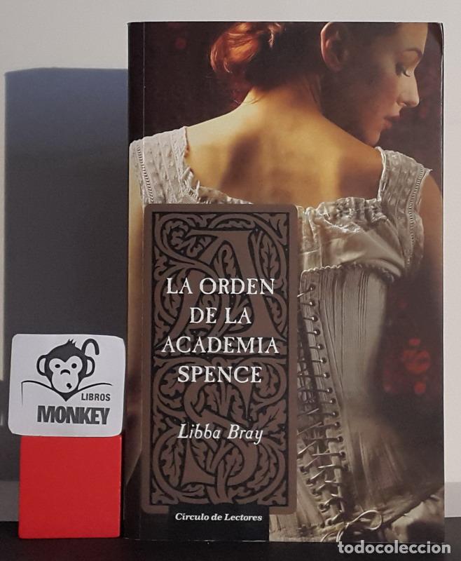 Libros: La Orden de la Academia Spence - Libba Bray - Foto 1