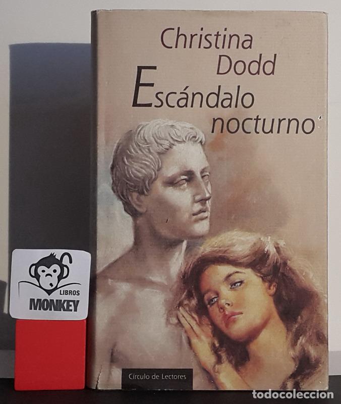 Libros: Esc&aacute;ndalo nocturno - Chriistina Dodd - Foto 1