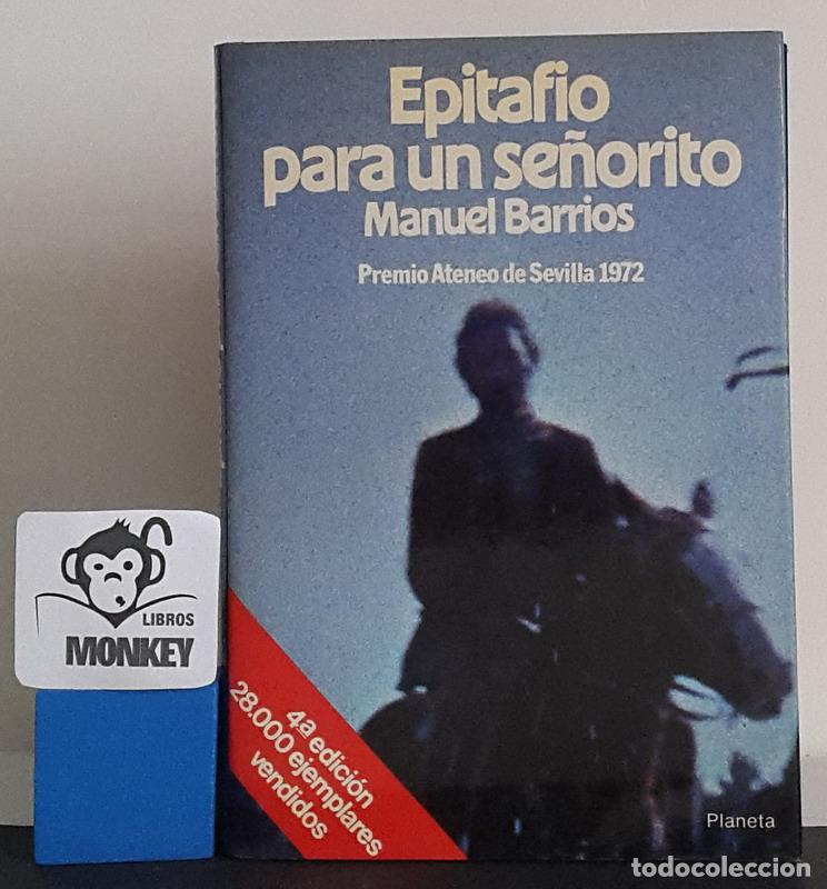 Libros: Epitafio para un se&ntilde;orito - Manuel Barrios - Foto 1