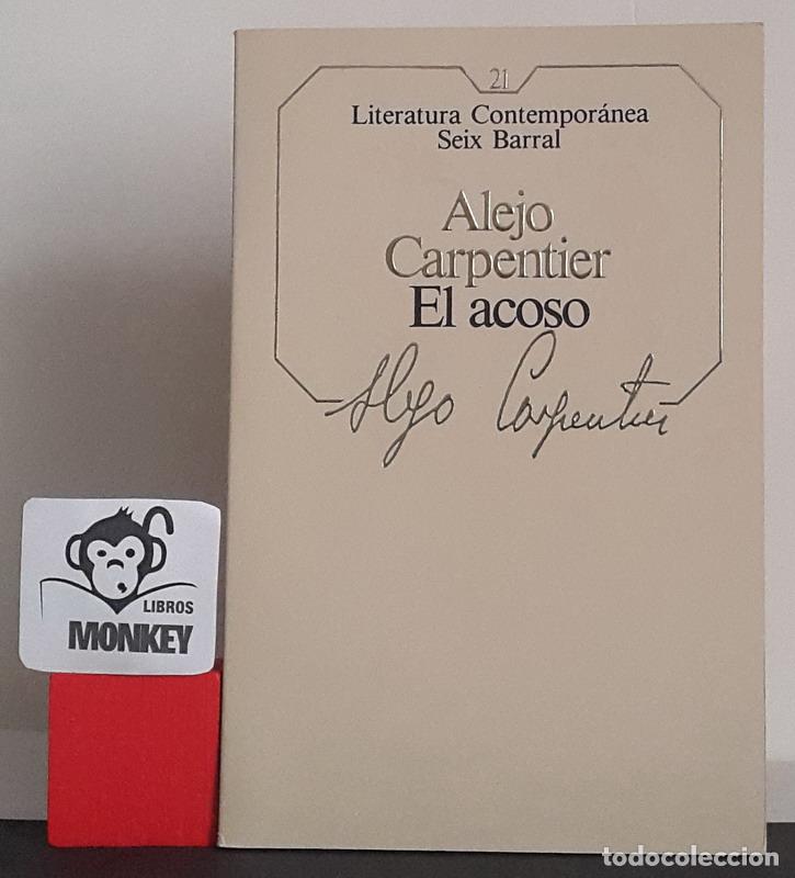 Libros: El acoso - Alejo Carpentier - Foto 1