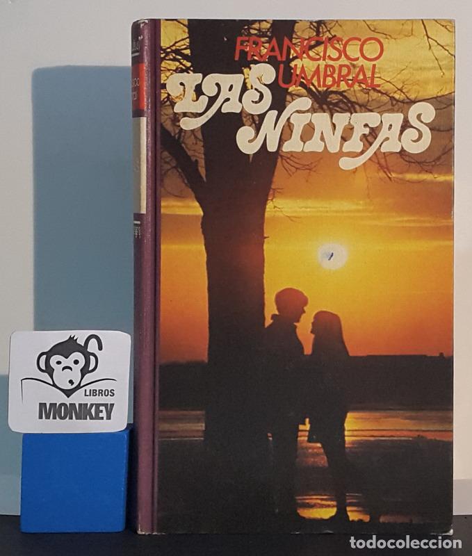 Libros: Las ninfas - Francisco Umbral - Foto 1