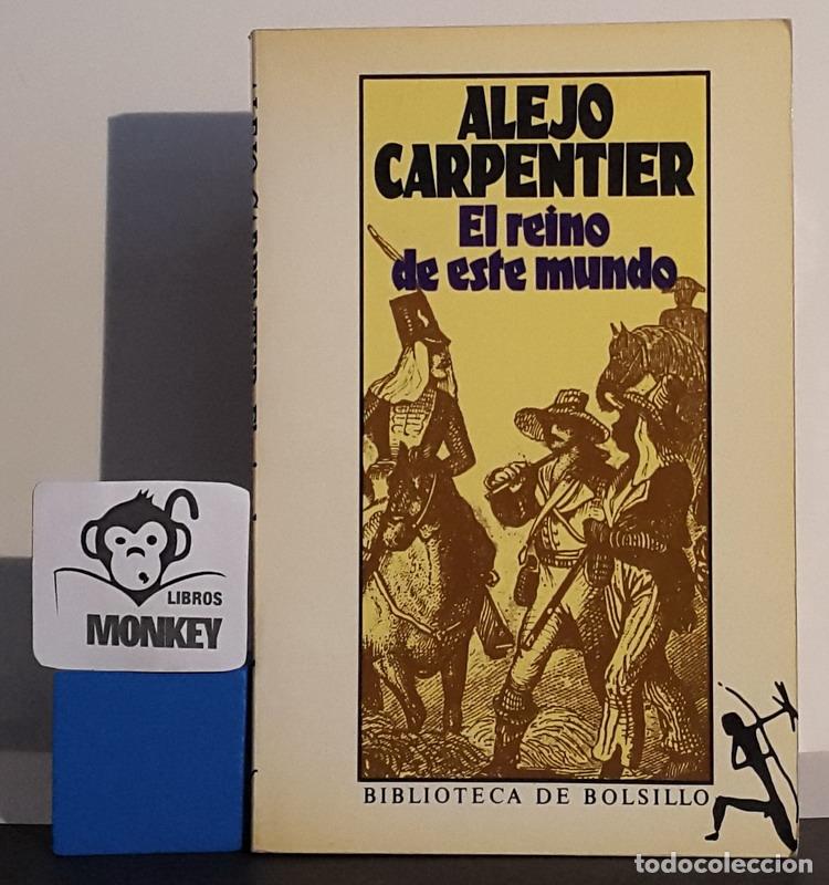 Libros: El reino de este mundo - Alejo Carpentier - Foto 1