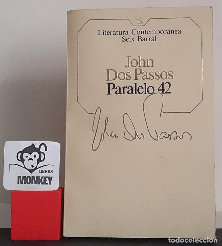Libros: Paralelo 42 - John Dos Passos - Foto 1