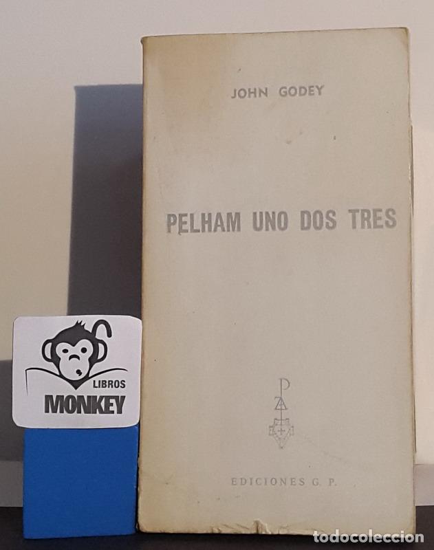 Libros: Pelham uno dos tres - John Godey - Foto 1