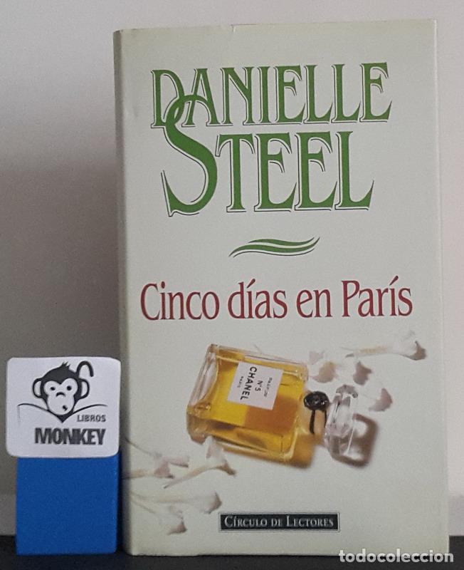 Libros: Cinco d&iacute;as en Par&iacute;s - Danielle Steel - Foto 1