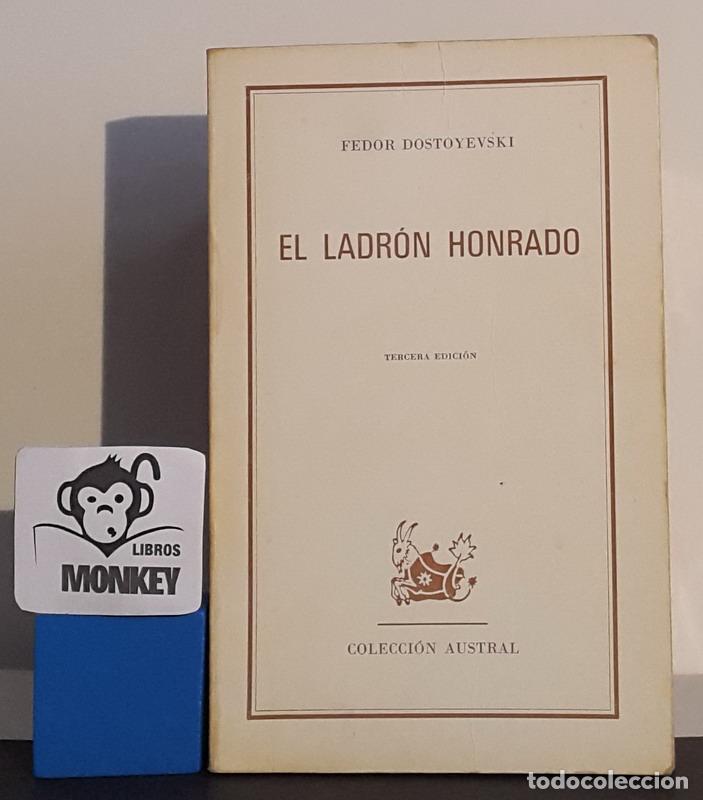 Libros: El ladr&oacute;n honrado - Fedor Dostoyevski - Foto 1