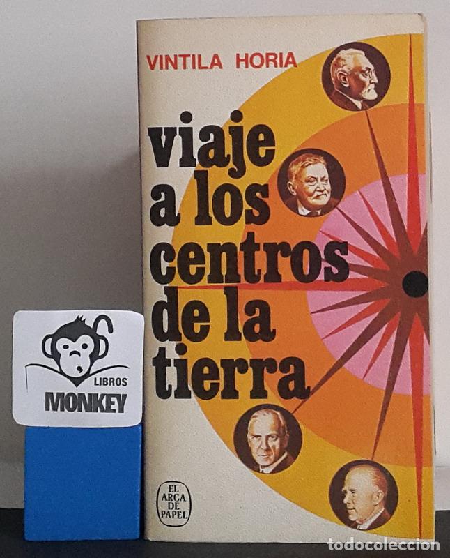 Libros: Viaje a los centros de la tierra - Vintila Horia - Foto 1