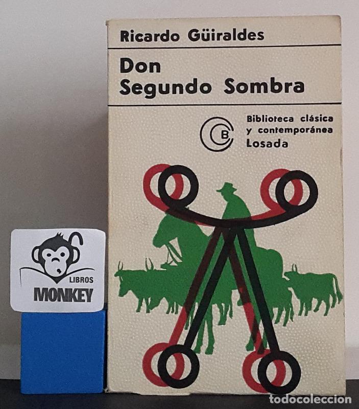 Libros: Don Segundo Sombra - Ricardo G&uuml;iraldes - Foto 1