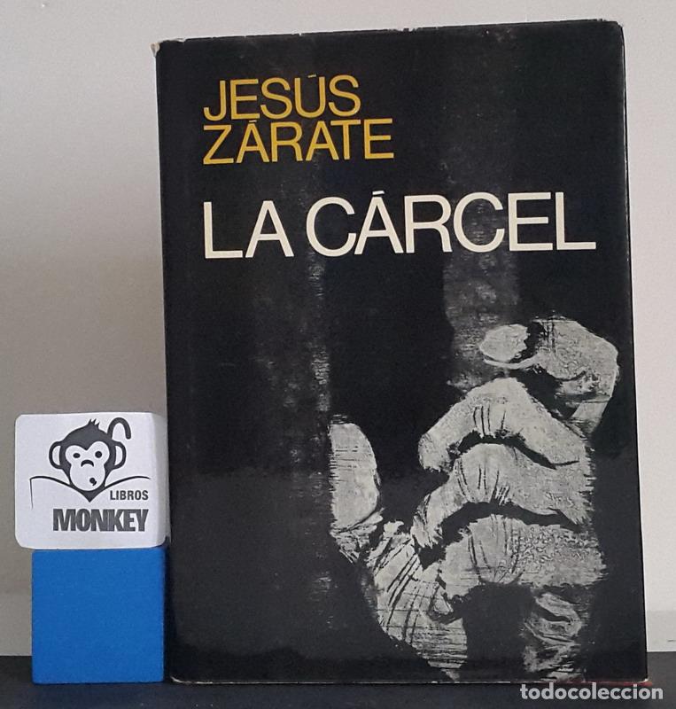 Libros: La c&aacute;rcel - Jes&uacute;s Z&aacute;rate - Foto 1
