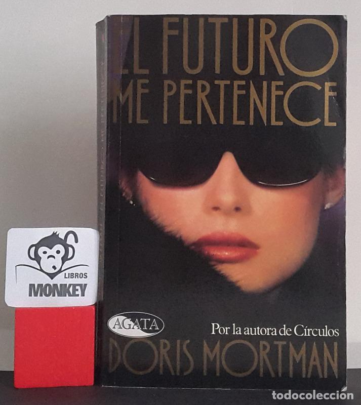 Libros: El futuro me pertenece - Doris Mortman - Foto 1