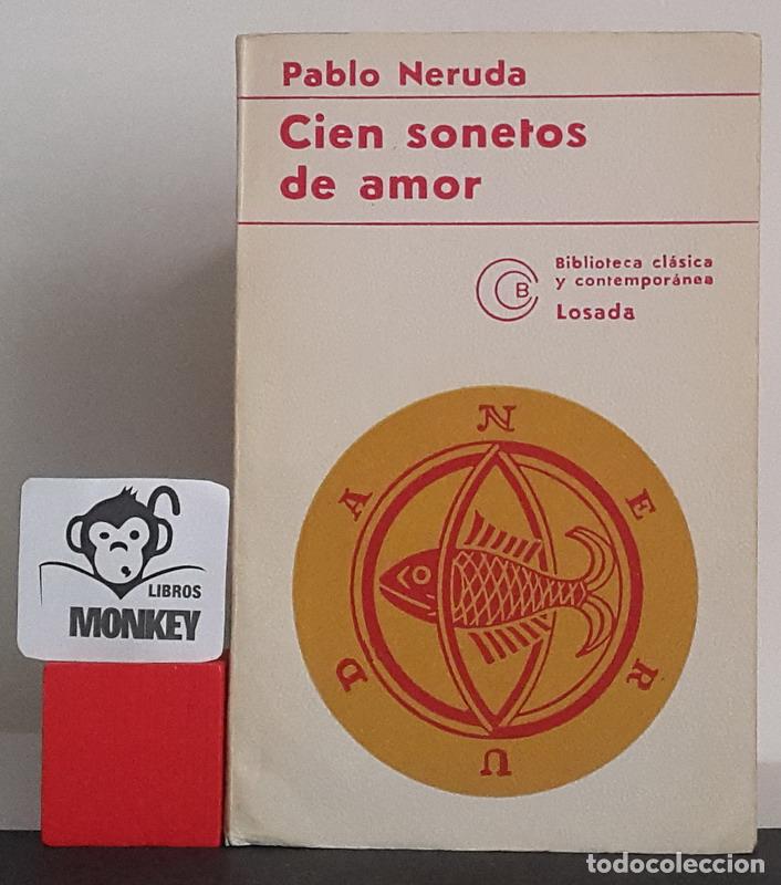 Libros: Cien sonetos de amor - Pablo Neruda - Foto 1