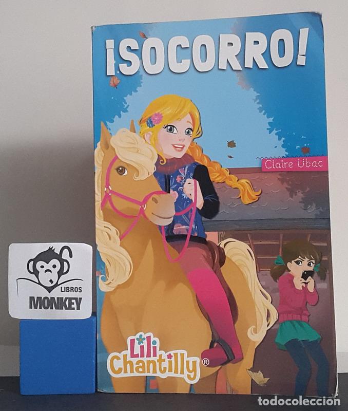 Libros: Lili Chantilly. &iexcl;Socorro! - Claire Ubac - Foto 1